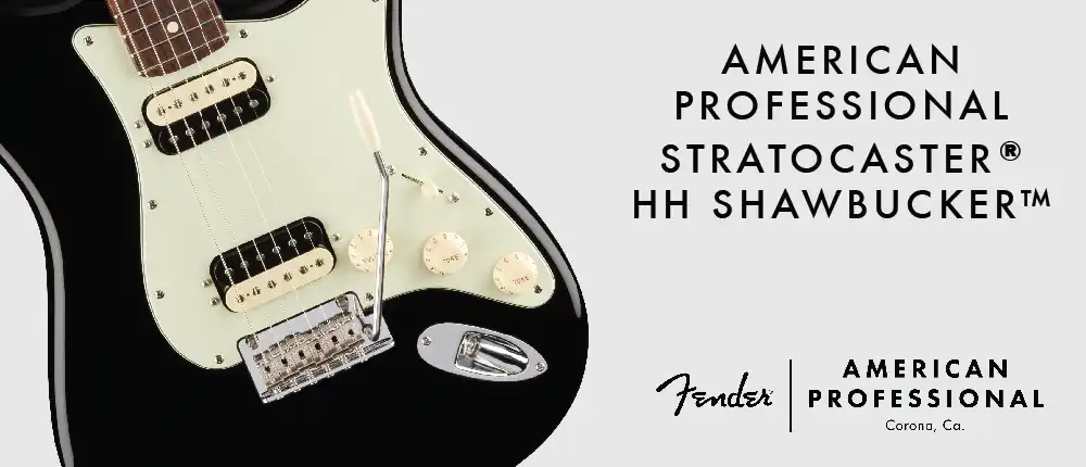 American Professional Stratocaster HH Shawbucker advertisement