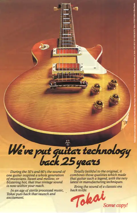 With this 1985 advertisement, Tokai wanted to highlight how close their replicas were to the guitars of the past