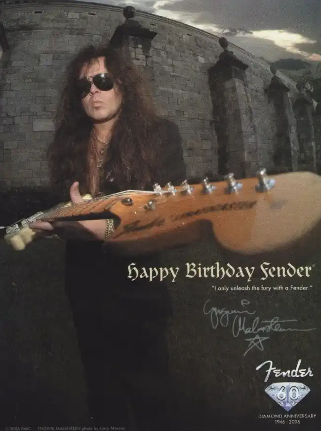 In the 2006 Fender 60th Anniversary advertisement, Yngwie Malmsteen is featured holding a Stratocaster, but not his signature model